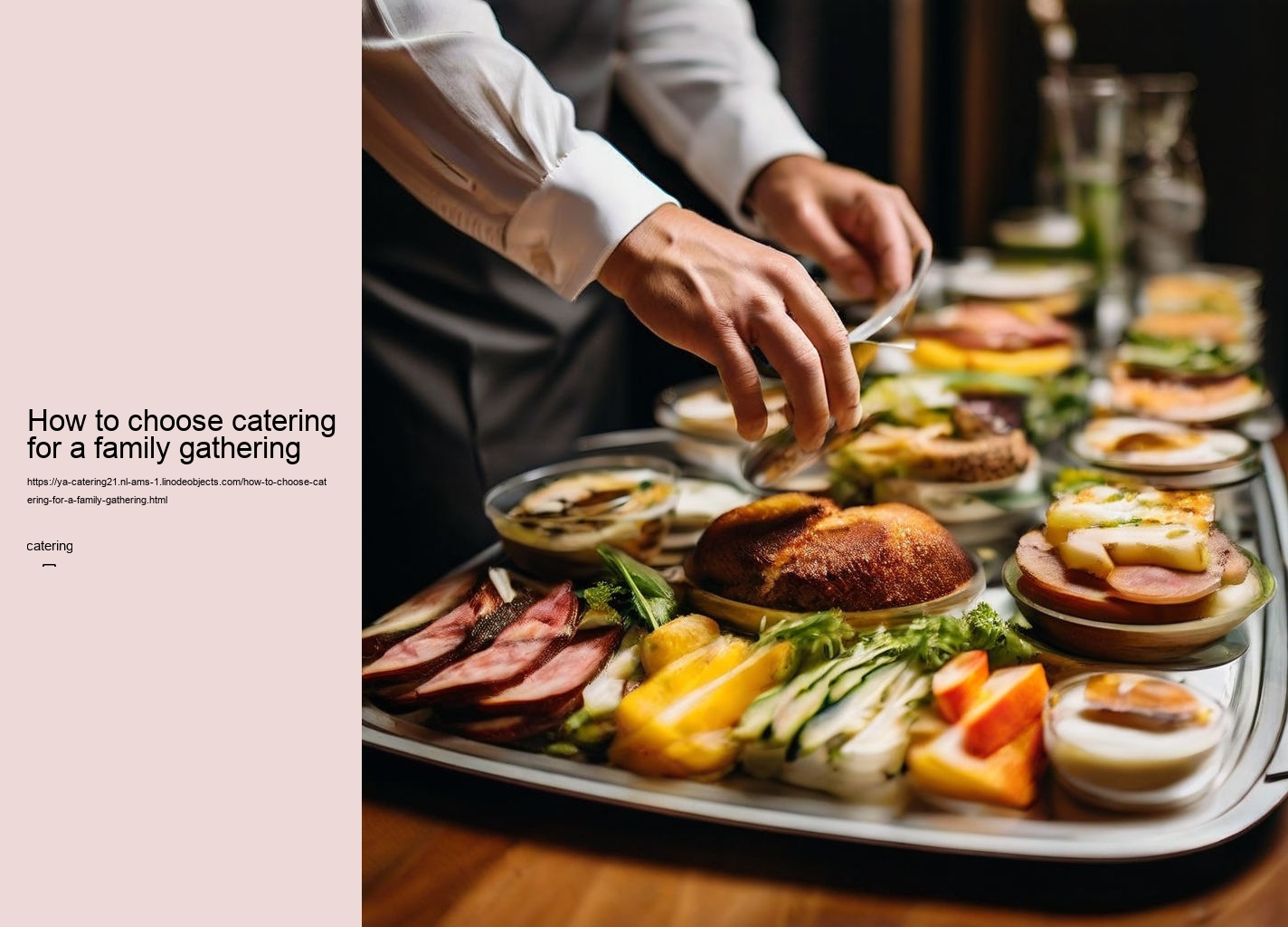 How to choose catering for a family gathering